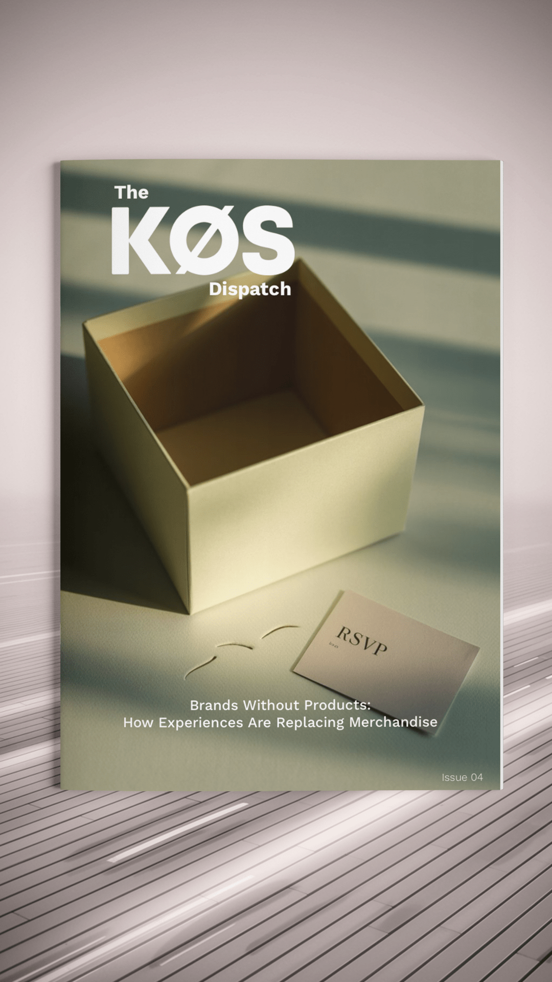 The KØS Dispatch Issue 04 cover · Brands Without Products